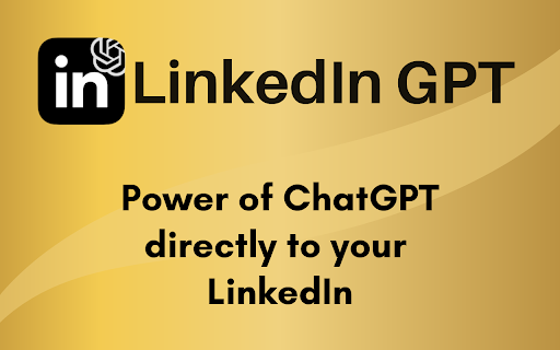 ChatGPT for LinkedIn - Chrome Extension