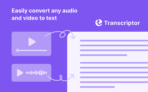 Transcriber - Chrome Extension