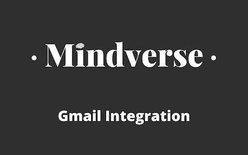 Mindverse for Gmail - Chrome Extension