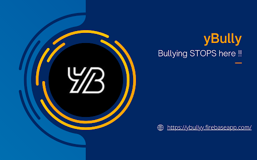 yBully - Chrome Extension