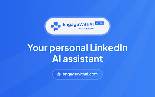 EngageWithAI - Chrome Extension