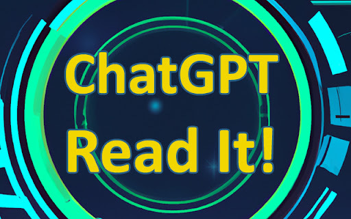 ChatGPT Speak and Read - Chrome Extension