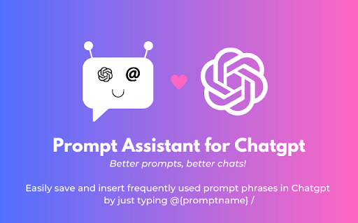 Prompt Assistant - Chrome Extension