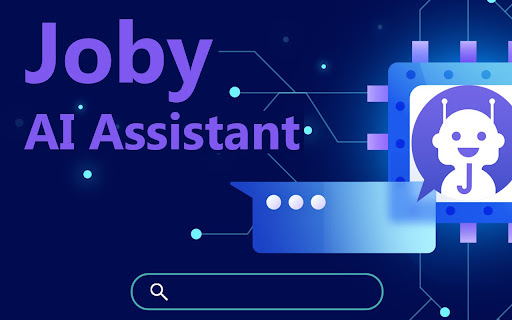 Joby Assistant - Chrome Extension