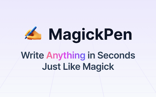 MagickPen - Chrome Extension Website screenshot