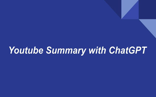 ChatGPT YouTube Summary - Chrome Extension