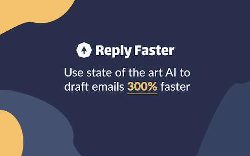 ReplyFaster - Chrome Extension