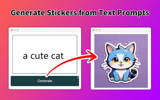 AI Sticker Maker - Chrome Extension