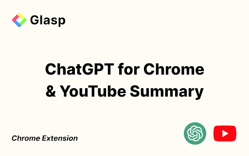 ChatGPT for Chrome & YouTube Summary - Chrome Extension