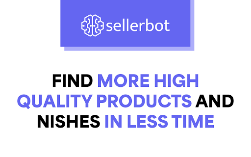 Sellerbot - Chrome Extension