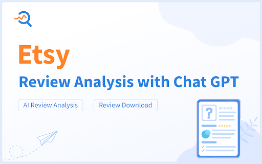 Etsy AI Review Analysis & Download Tool - Chrome Extension