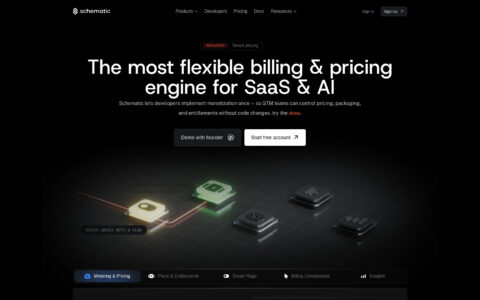 Schematic - Flexible Billing & Pricing Engine for SaaS