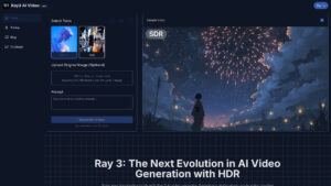 Ray 3 AI Video - World's First HDR AI Video Generator