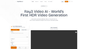 Ray3 Video AI - AI-Powered HDR Video Generator | Free Tool