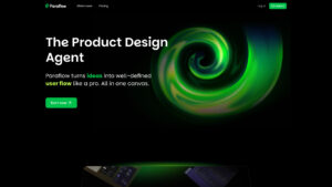 Paraflow - AI Product Design Agent | Turn Ideas into Specs